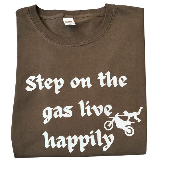 Step on the gas live happily