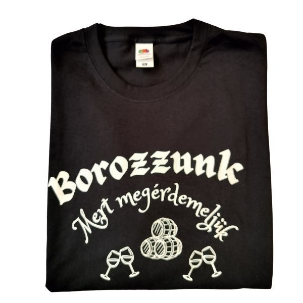 Borozzunk Mert megérdemeljük