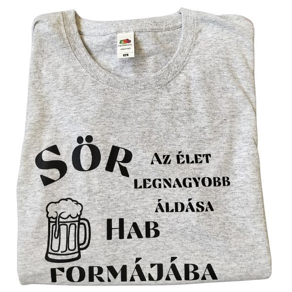 Sör Az élet legnagyobb áldása hab formájába