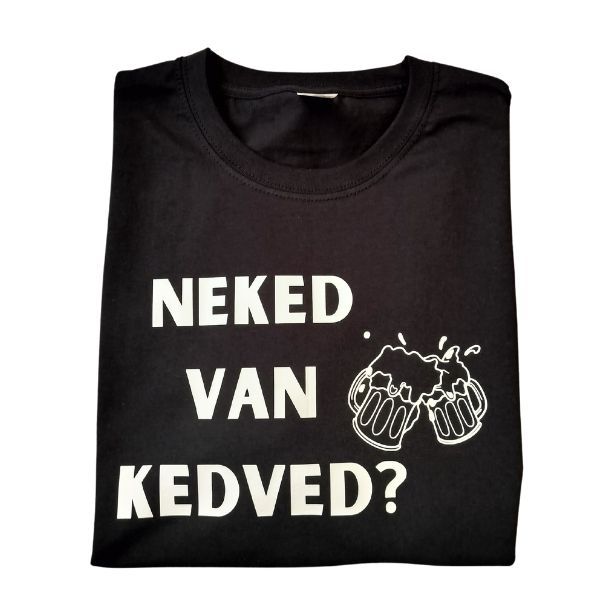 Neked van kedved?