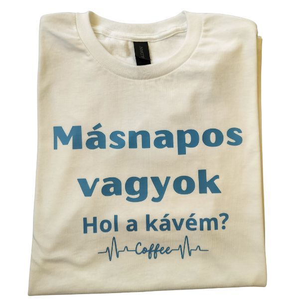  Másnapos vagyok Hol a kávém?